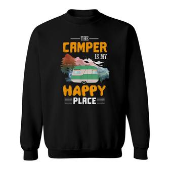 Funny Camper Is My Happy Place Men Women Girls Boys Vacation Sweatshirt - Thegiftio UK