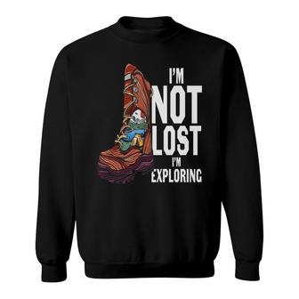 Funny Camping Im Not Lost I Am Exploring Myself New Sweatshirt - Seseable