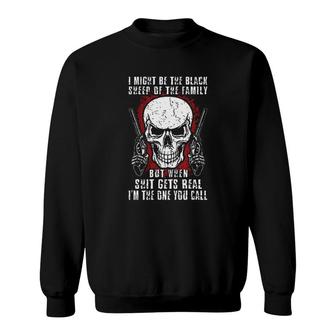  Funny Letter Skull I Might Be The Black Sheep Of The Family Sweatshirt - Seseable