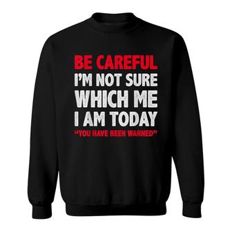 Funny Personality Young Men Sarcastic Morning Attitude Quote Sweatshirt - Thegiftio UK