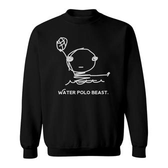 Funny Water Polo For Polo Players Sweatshirt | Mazezy