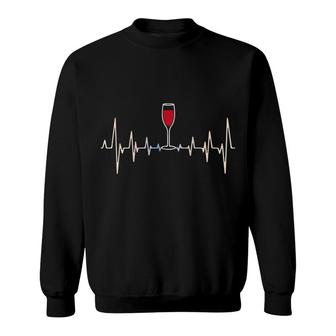 Funny Wine Heartbeat Party Alcohol Glass Of Wine Gift Sweatshirt - Monsterry