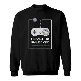 Gamer 18 Years Old 18Th Birthday Gift Level 18 Unlocked Sweatshirt - Seseable