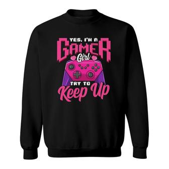 Gamer Girl Video Game Lover Power Console Gaming Player Gift Sweatshirt - Seseable