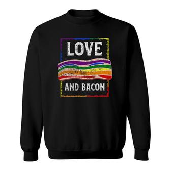 Gay Pride Rainbow Love Bacon Low Carb Keto Lgbtq Accessories Sweatshirt | Mazezy