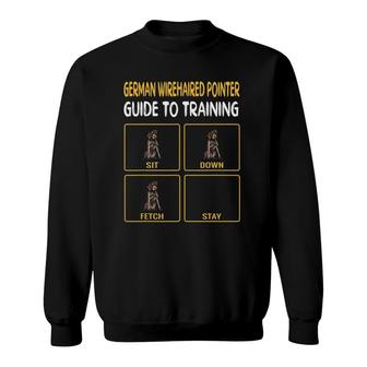 German Wirehaired Pointer Guide To Training Dog Obedience Sweatshirt - Seseable