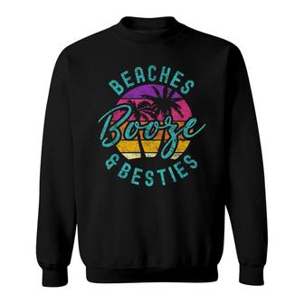 Girls Trip Girls Weekend Friends Beaches Booze & Besties Sweatshirt - Thegiftio UK