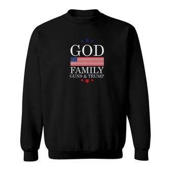 God Family Guns Trump Pro Trump Us Flag Sweatshirt - Monsterry CA