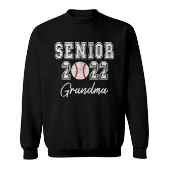 Graduating Senior Baseball Player Class Of 2022 Grandma Sweatshirt - Seseable