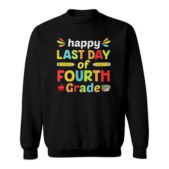 Happy Last Day Of Fourth Grade Teacher And Student Notebook Pencil Apple Sweatshirt - Seseable