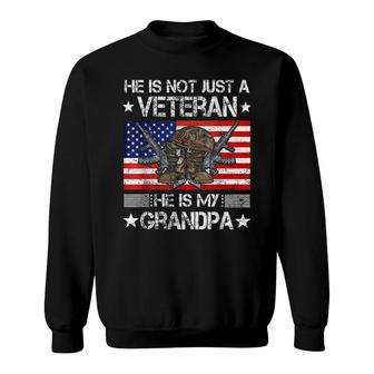 He Is Not Just A Veteran He Is My Grandpa Usa Flag Grandpas Sweatshirt - Thegiftio