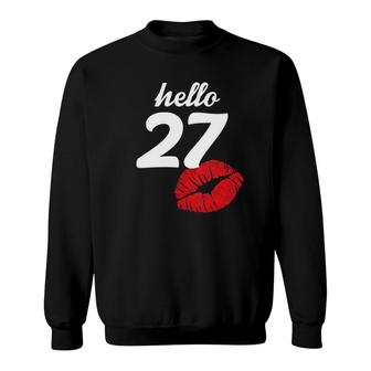 Hello 27 Years Old Gifts For Womens 27Th Birthday Gifts Sweatshirt - Seseable