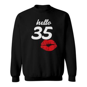 Hello 35 Years Old Gifts For Womens 35Th Birthday Gifts Sweatshirt - Seseable