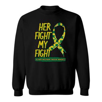 Her Fight Is My Fight Beckwith Wiedemann Syndrome Awareness Sweatshirt | Mazezy