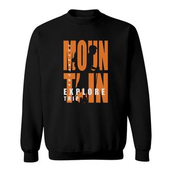 Hiking Mountain Trip Adventure 2022 Trend Sweatshirt - Thegiftio