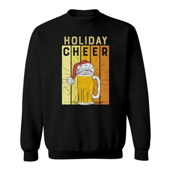 Holiday Cheer Beer Cool Gifts For Beer Lovers Sweatshirt - Seseable