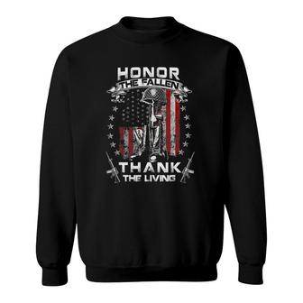 Honor The Fallen Thank The Living Memorial Day Veterans Day Sweatshirt | Mazezy