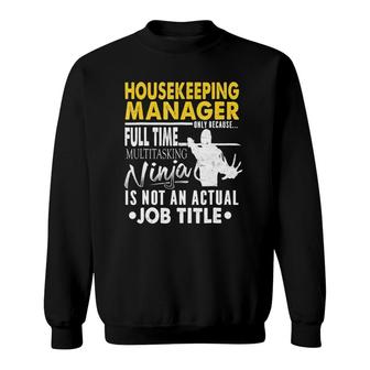 Housekeeping Manager Hearts Ninja Actual Job Title Sweatshirt - Seseable