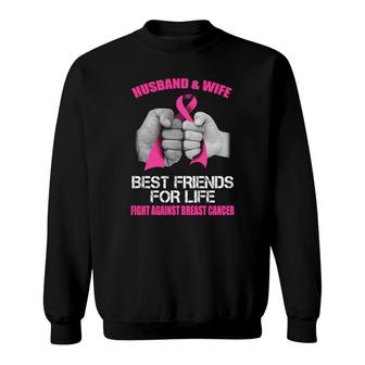 Husband And Wife Fight Against Breast Cancer Sweatshirt - Monsterry AU