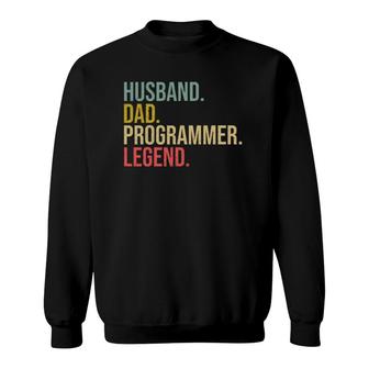 Husband Dad Programmer Legend Fathers Day Programming Sweatshirt - Seseable