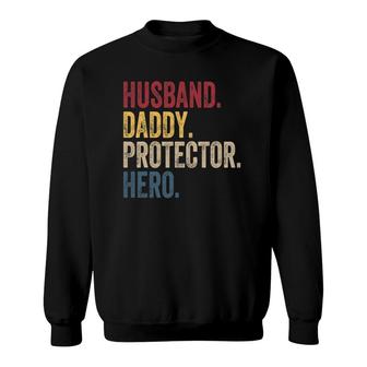 Husband Daddy Protector Hero Fathers Day Vintage Sweatshirt - Seseable