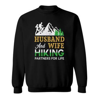 Husband Wife Hiking Partners For Life Explore Travel Lover Sweatshirt - Seseable