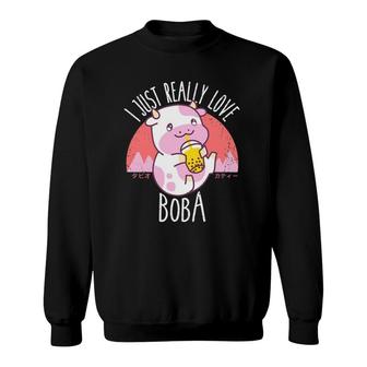 I Just Really Love Boba Japanese Kawaii Anime Cow Gifts Sweatshirt - Thegiftio UK