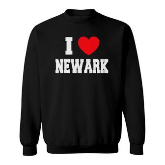 I Love Newark Red Heart Sweatshirt | Mazezy