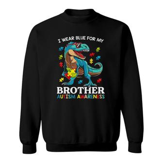 I Wear Blue For My Brother Autism Awareness Dinosaur Boys Sweatshirt | Mazezy