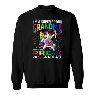 Im A Super Proud Grandma Of An Awesome Pre-K 2022 Graduate Sweatshirt - Thegiftio UK