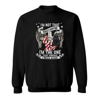 Im Not That Perfect Christian New Letters Sweatshirt - Seseable