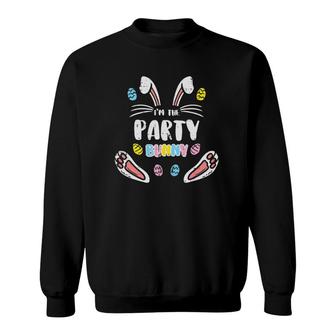 Im The Party Bunny Funny Easter Matching Men Women Sweatshirt