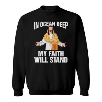 In Ocean Deep My Faith Will Stand Bible Verse Black Graphic Christian Sweatshirt - Seseable