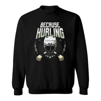 Ireland Hurling Gaelic Gift Irish Stick Sports Sweatshirt - Thegiftio