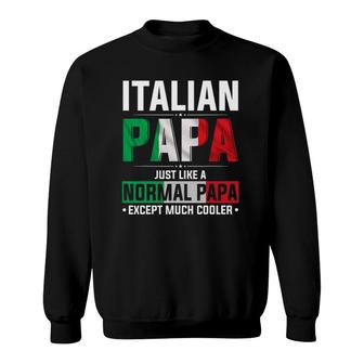 Italian Papa Happy Fathers Day Pride Italian Flag Proud Papa Sweatshirt - Seseable