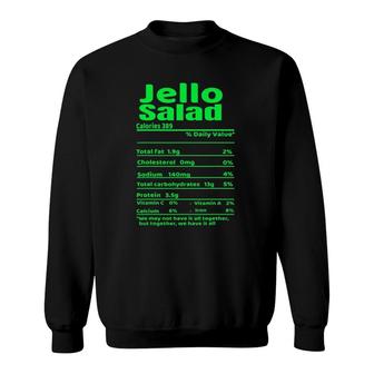 Jello Salad Nutrition Facts Funny Thanksgiving Christmas Sweatshirt - Seseable