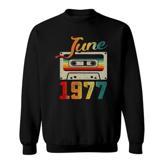 June 1977 Cassette Tape 44Th Birthday Music 44 Years Old Sweatshirt - Seseable
