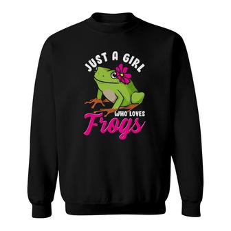 Just A Girl Who Loves Frogs Funny Tree Frog Cute Girl Women Sweatshirt - Thegiftio UK