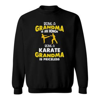 Karate Grandma Funny Martial Arts Lover Sweatshirt | Mazezy
