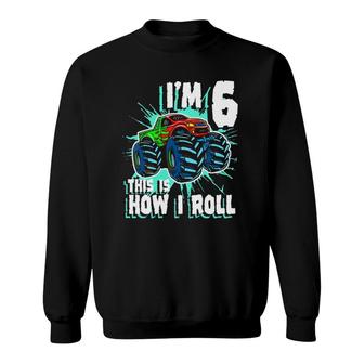 Kids 6 Years Old Boy Monster Truck Birthday Party 6Th Boys Sweatshirt | Mazezy