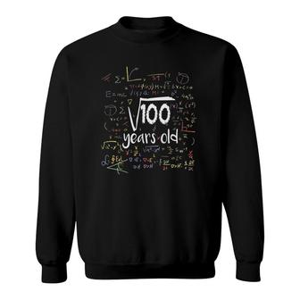 Kids Square Root Of 100 10Th Birthday 10 Years Old Math Sweatshirt - Seseable