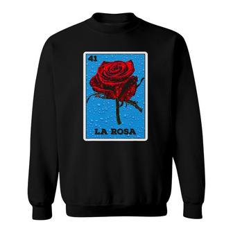 La Rosa Mexican Bingo Card - La Rosa Lottery Sweatshirt - Seseable