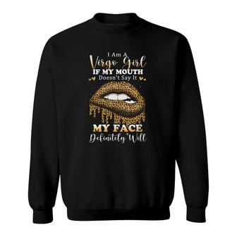 Leopard Lips Biting I Am A Virgo Girl Birthday Costumes Sweatshirt - Seseable