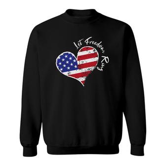 Let Freedom Ring Heart 4Th Of July Patriotic Usa Flag Stars Sweatshirt - Seseable