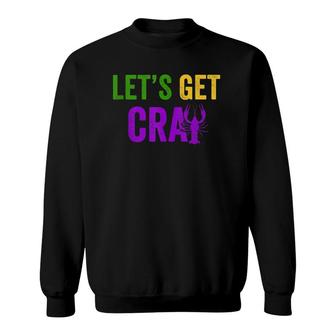 Lets Get Cray Mardi Gras Crawfish Tee Men & Women Gift Sweatshirt - Thegiftio UK