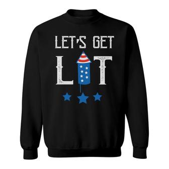 Lets Get Lit July Independence Day Great 2022 Sweatshirt - Seseable