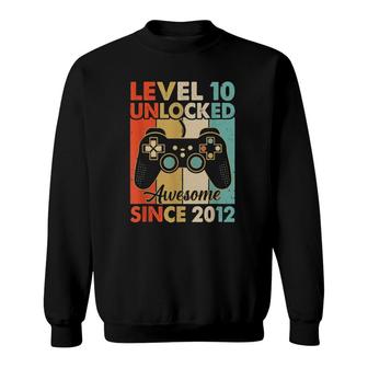 Level 10 Unlocked Awesome 2012 Video Game 10Th Birthday Boy Sweatshirt | Mazezy