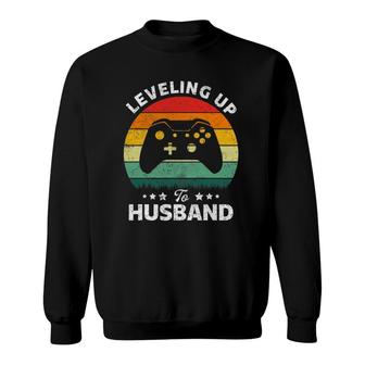 Leveling Up To Husband Engagement For Video Game Lovers Sweatshirt - Seseable