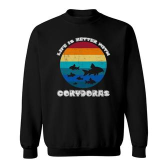 Life Is Better With Corydoras Cory Cat Dad Aquarium Fish Sweatshirt | Mazezy