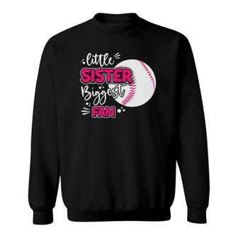 Little Sister Biggest Fan Baseball Season For Girl Siblings Sweatshirt | Mazezy